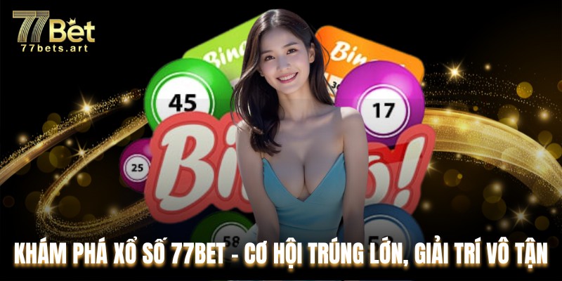 Xổ số 77bet
